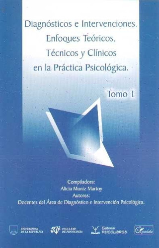 Diagnósticos E Intervenciones 1 Enfoques Teóricos / Muniz