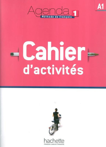 Agenda 1 (A1) - Cahier d´activites + CD audio, de Mistichelli, Marion. Editora Distribuidores Associados De Livros S.A., capa mole em francês, 2011