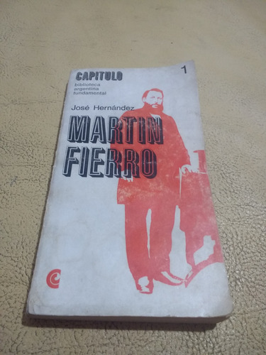 Martin Fierro Capitulo 1 Bibl. Argentina Fundamental 1967