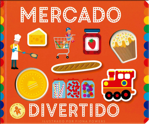 Playtime: Mercado Divertido, de Varios autores. Serie Playtime: Aventuras Divertidas Editorial Silver Dolphin (en español), tapa dura en español, 2020