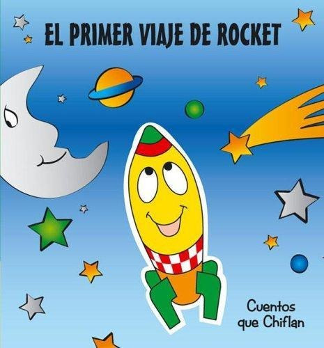 Primer Viaje De Rocket, El