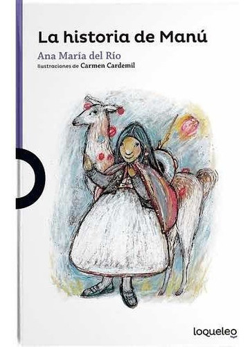 La Historia De Manu, De Ana María Del Río. Editorial Santillana, Tapa Blanda En Español, 2004