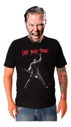 Camiseta metallica sad but true sale
