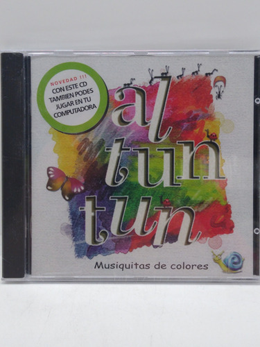 Al Tun Tun Musiquitas De Colores Cd Nuevo