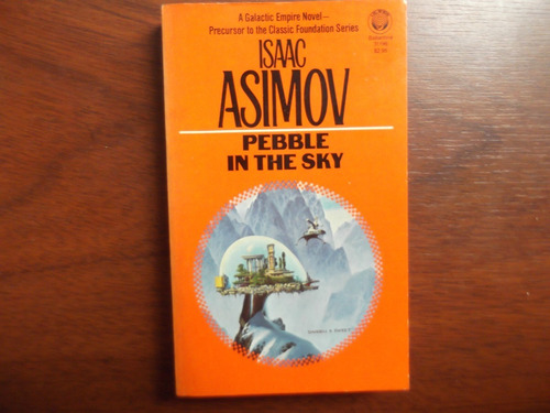 Pebble In The Sky Isaac Asimov En Ingles Saga Fundacion