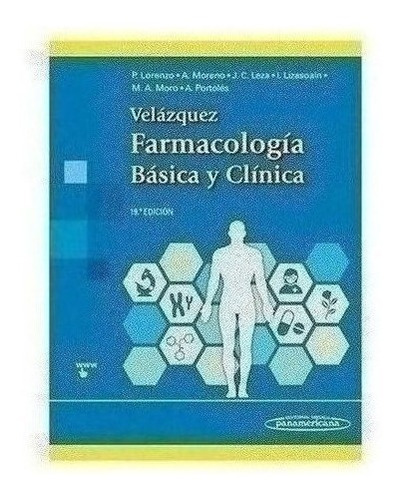 Velazquez. Farmacología Básica Y Clínica - Lorenzo Fernánde