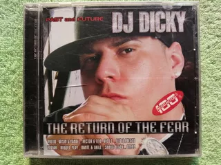 Eam Cd Dj Dicky The Return Of The Fear 2005 Past And Future