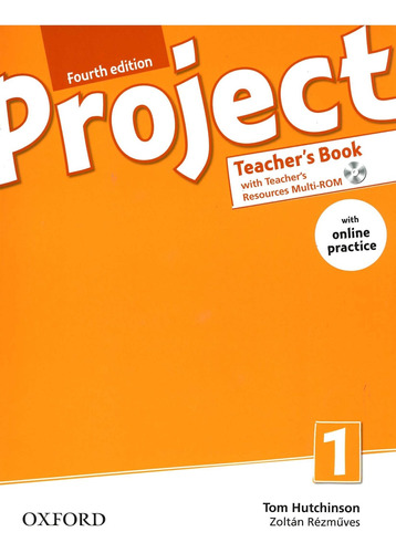 Project  1 - Teacher`s Book & Online Practice - 4th Edition 