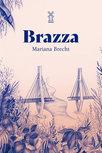 Brazza, de Brecht, Mariana. Editora Moinhos Ltda, capa mole em português, 2021