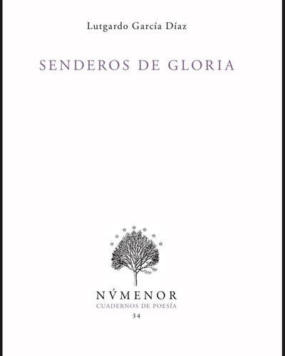 Libro Senderos De Gloria - Garcia Diaz,lutgardo