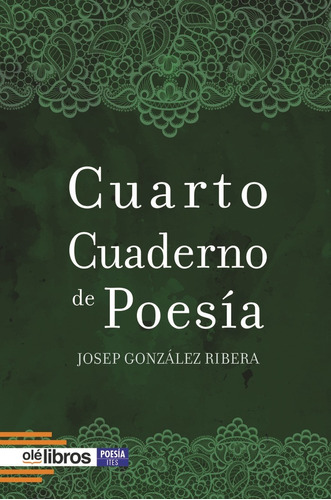Libro Cuarto Cuaderno De Poesã­a - Gonzã¡lez Ribera, Josep