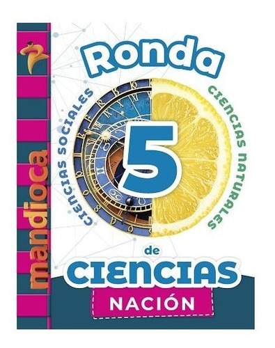 Imagen 1 de 1 de Ronda De Ciencias 5 - Nacion - Mandioca
