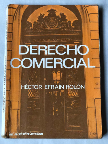 Derecho Comercial = Héctor Efraín Rolón
