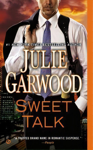 Sweet Talk, De Julie Garwood. Editorial Penguin Putnam Inc, Tapa Blanda En Inglés, 2013