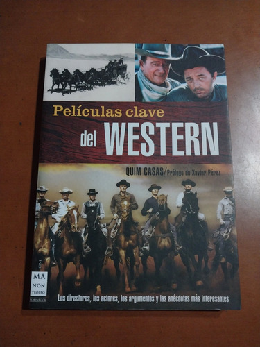 Libro Películas Clave Del Western. Quim Casas. Cine