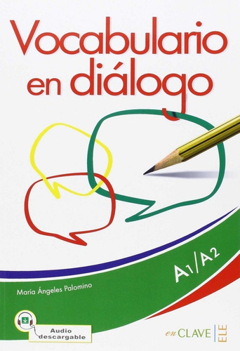 Vocabulario En Dialogo Y Audio A1 A2 - Palomino Mª Ang