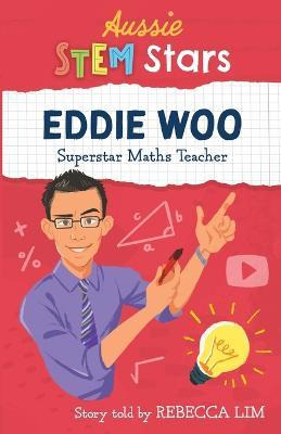 Libro Aussie Stem Stars: Eddie Woo : Superstar Maths Teac...