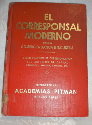 El Corresponsal Moderno Para El Comercio, Banca E Industria