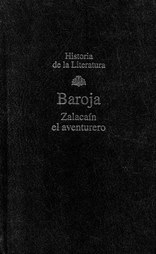 Zalacaín El Aventurero                            Pío Baroja