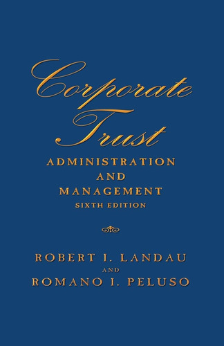 Libro: En Ingles Corporate Trust Administration And Managem