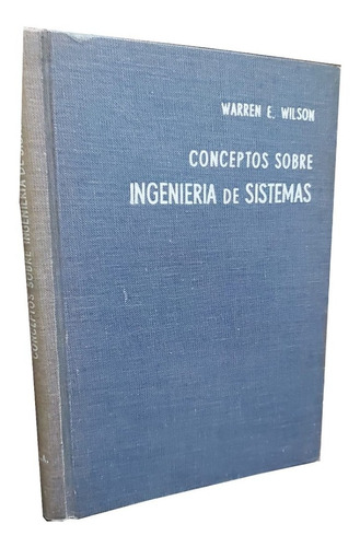 Conceptos Sobre Ingeniería De Sistemas