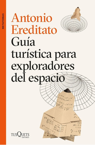 Libro Guia Turistica Para Exploradores Del Espacio