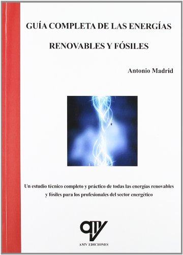 Libro Guía Completa De Las Energías Renovables Y Fósiles De