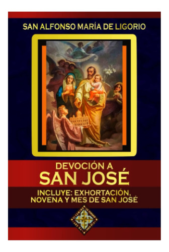 Libro: Devoción A San José (edición En Español)