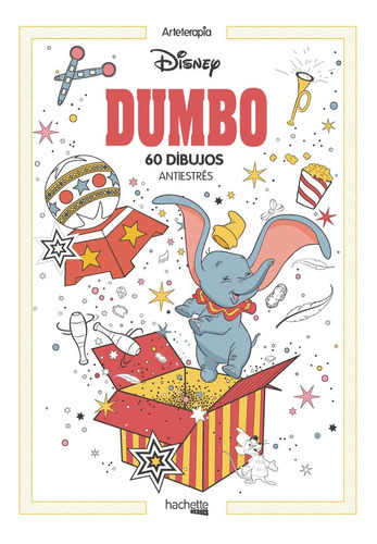 Arteterapia. Dumbo, De Vários Autores. Editorial Hachette, Tapa Blanda En Español