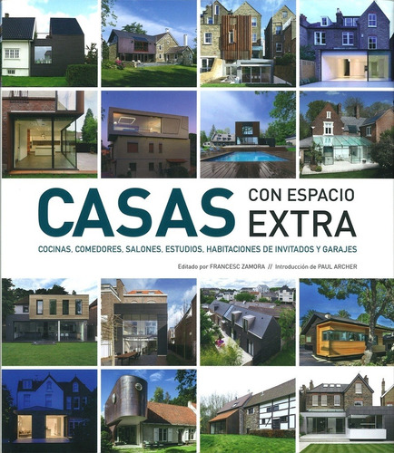 Casas Con Espacio Extra - Francesc Zamora