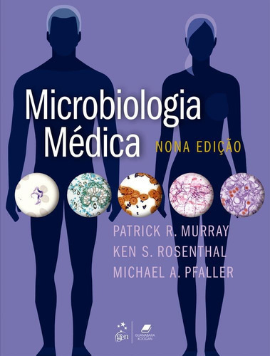 Microbiologia Médica, De Murray/rosenthal/pfaller. Editora Gen, Capa Mole, Edição 9ª Em Português, 2023