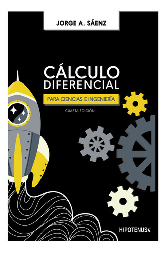 Calculo Diferencial Para Ciencias E Ingenieria - Jorge Al...