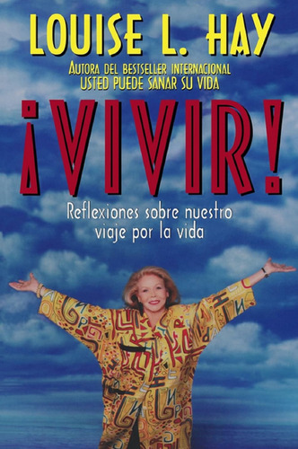 Libro En Físico Vivir Por Louise L. Hay