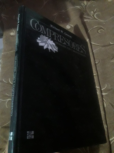 Libro Compresores Richard W. Greene