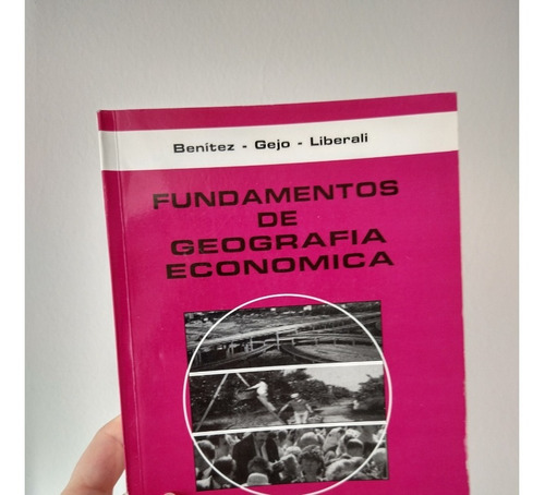 Fundamentos De Geografía Económica Benítez Gejo Liberali