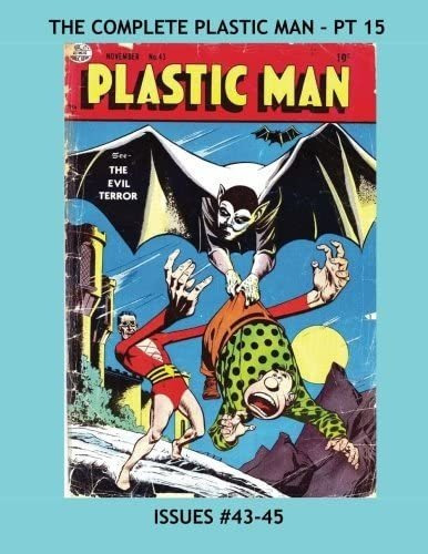 Libro: The Complete Plastic Man Pt 15: Issues #43-45