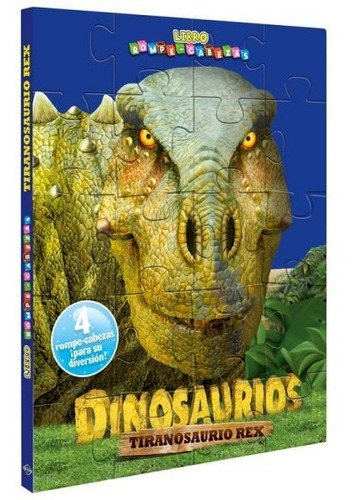 Increíbles Dinosaurios Tiranosaurio Rex