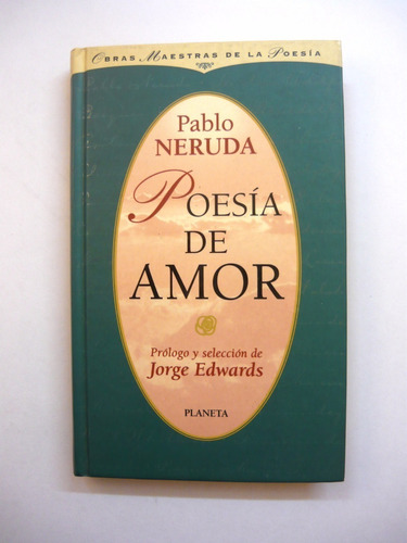 Poesía De Amor - Pablo Neruda