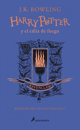 Libro: Harry Potter Y El Cáliz De Fuego (edición Ravenclaw D