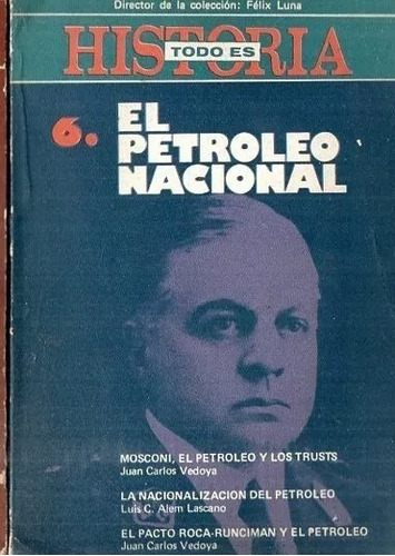 El Petróleo Nacional - Vv Aa - Historia - Todo Es Historia