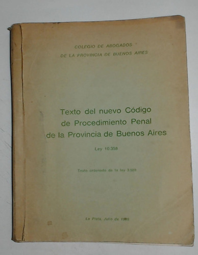 Texto Del Nuevo Codigo De Procedimiento Penal De La Provinci