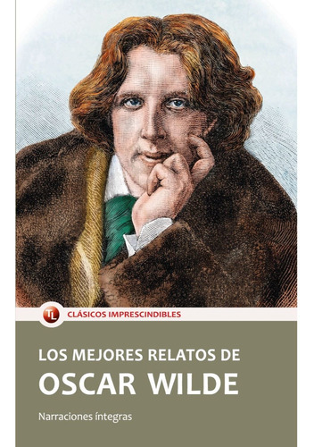 Los Mejores Relatos De Óscar Wilde, De Wilde, Oscar. Editorial Mestas Ediciones, Tapa Blanda, Edición 1 En Español, 2022