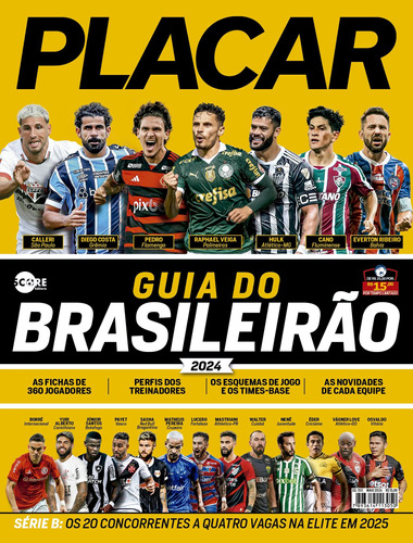 Revista Placar 1511 Maio 2024 Guia Brasileirão 2024