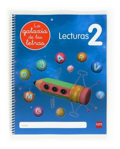 Lecturas 2. La Galaxia De Las Letras - 9788467554793