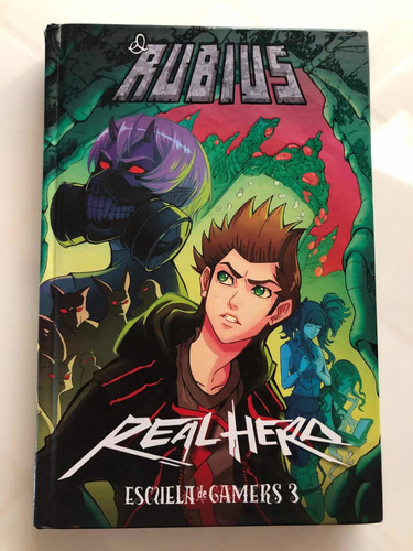 Libro Real Hero - Escuela De Gamers 3 - El Rubius - Oferta