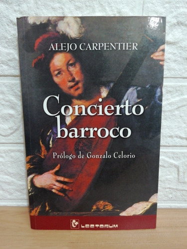 Concierto Barroco/ Alejo Carpentier 