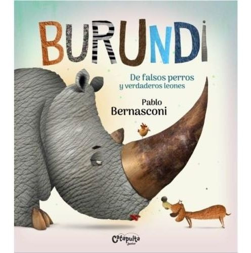 Imagen 1 de 9 de Burundi - De Falsos Perros Y Verdaderos Leones - Pablo Berna