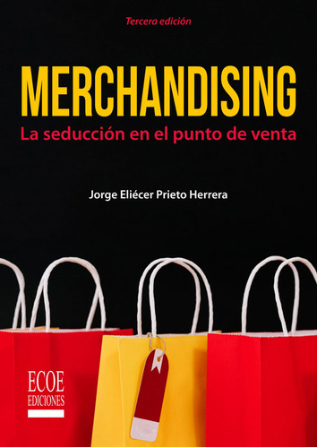 Merchandising La Seducción En El Punto De Venta 3a Ed