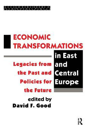 Libro Economic Transformations In East And Central Europe...