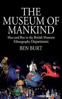 Libro The Museum Of Mankind : Man And Boy In The British ...